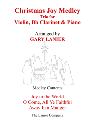 Book cover for CHRISTMAS JOY MEDLEY (Trio – Violin, Bb Clarinet & Piano with Parts)