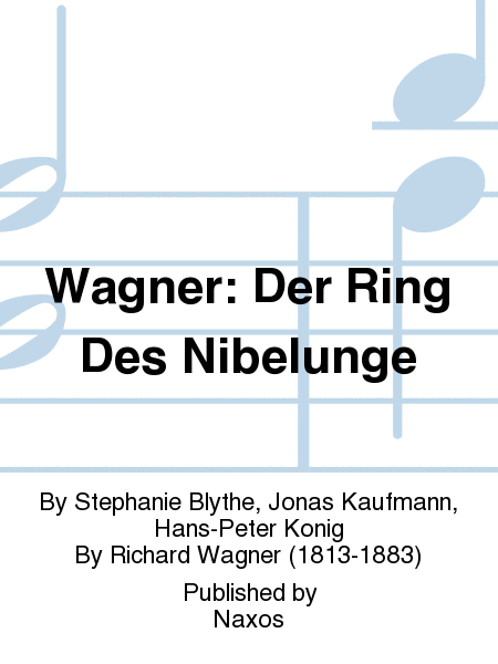 Wagner: Der Ring Des Nibelunge