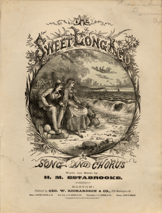 The Sweet Long Ago. Song and Chorus
