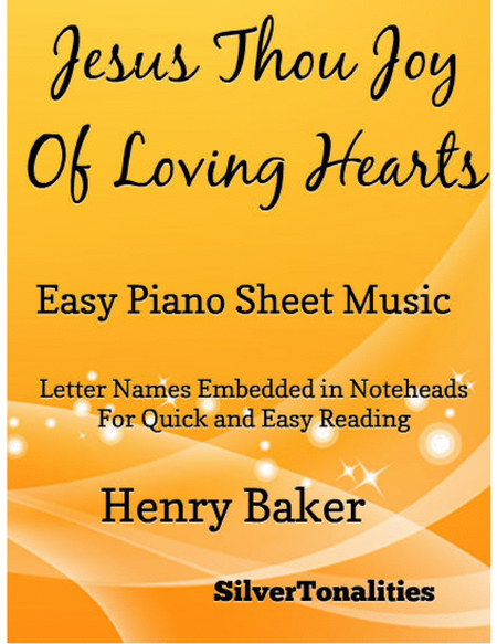 Jesus Thou Joy of Loving Hearts Easy Piano Sheet Music