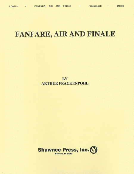 Arthur Frackenpohl: Fanfare, Air and Finale Saxophone Quartet
