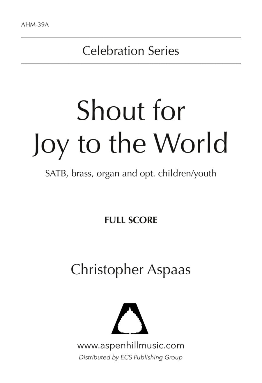 Shout for Joy to the World (Downloadable Brass Full Score) Choir scores gallery preview page 1