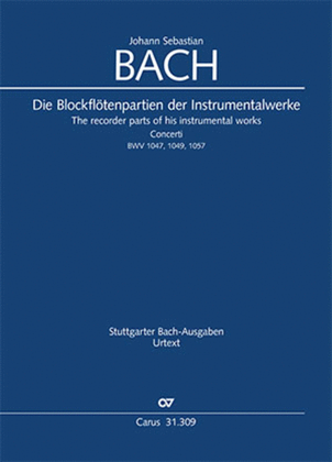 Book cover for The recorder parts of his instrumental works in a performable Urtext edition
