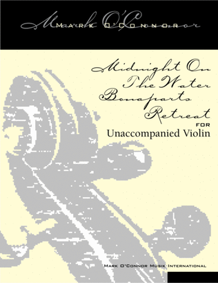 Book cover for Midnight On The Water / Bonaparte’s Retreat (unaccompanied violin)