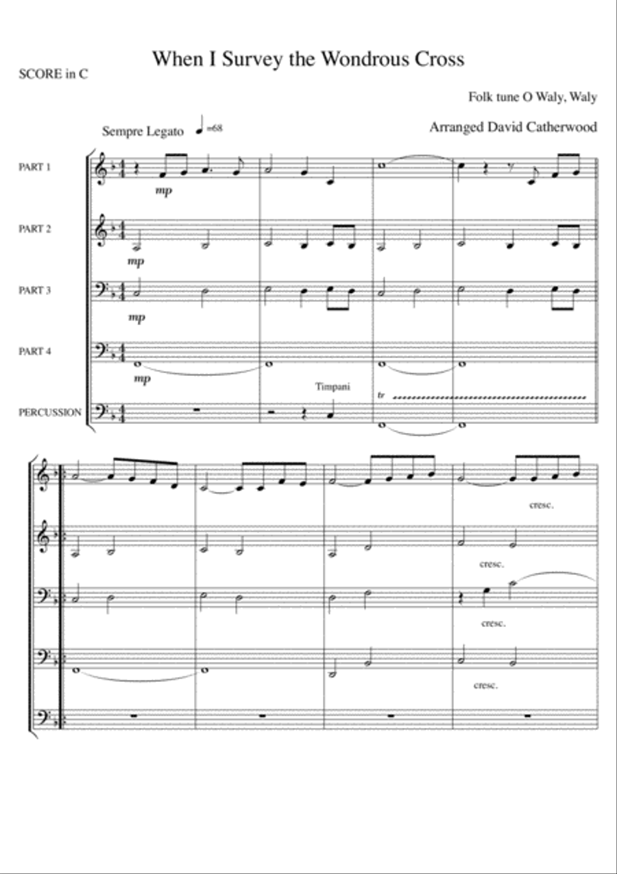 When I Survey the Wondrous Cross (Folk Tune - O Waly, Waly) arr. David Catherwood for Flex. ensemble Concert Band scores gallery preview page 1