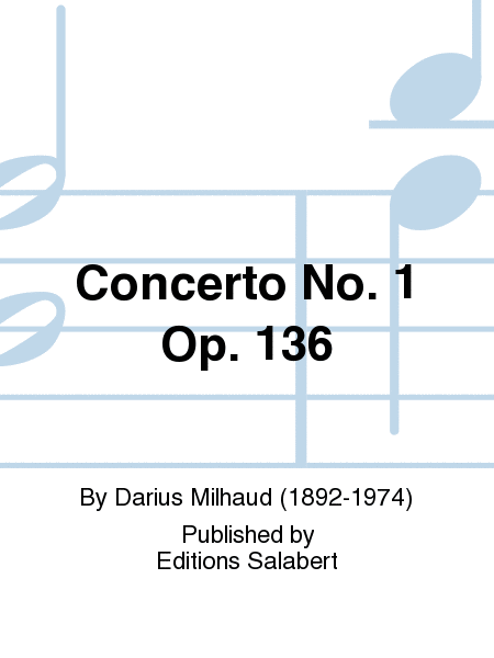 Concerto No. 1 Op. 136