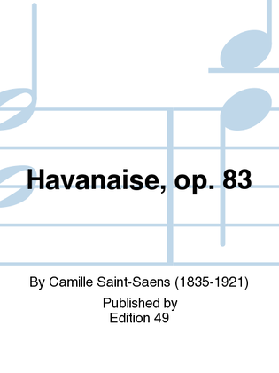 Book cover for Havanaise, op. 83