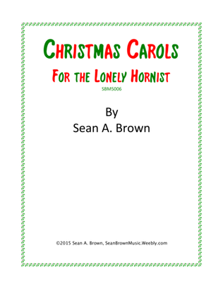 Book cover for Christmas Carols for the Lonely Hornist, Vol. 1