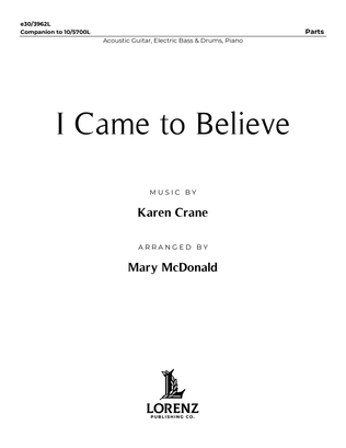 I Came to Believe - Downloadable Rhythm Section Parts
