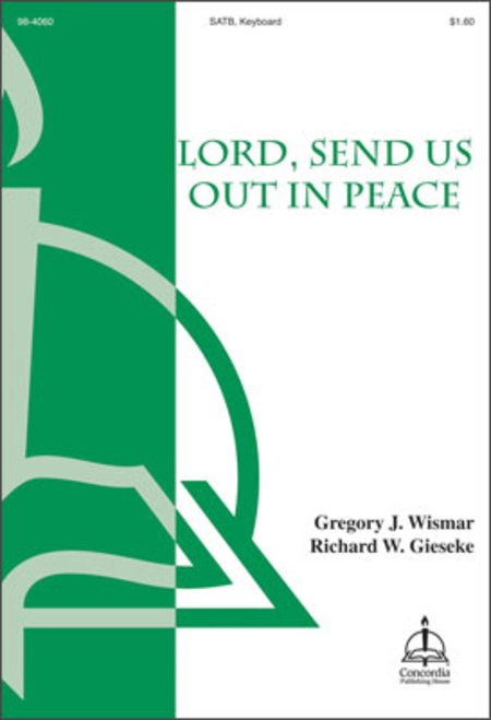 Lord, Send Us Out in Peace
