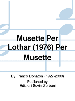 Musette Per Lothar (1976) Per Musette