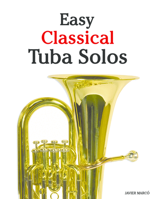 Book cover for Easy Classical Tuba Solos