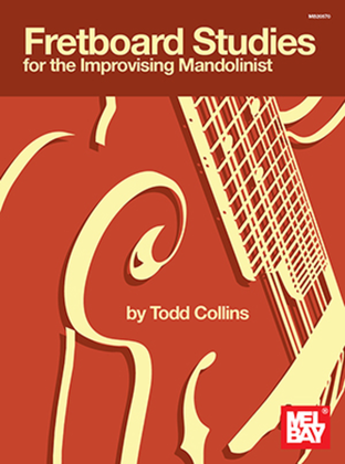 Book cover for Fretboard Studies for the Improvising Mandolinist