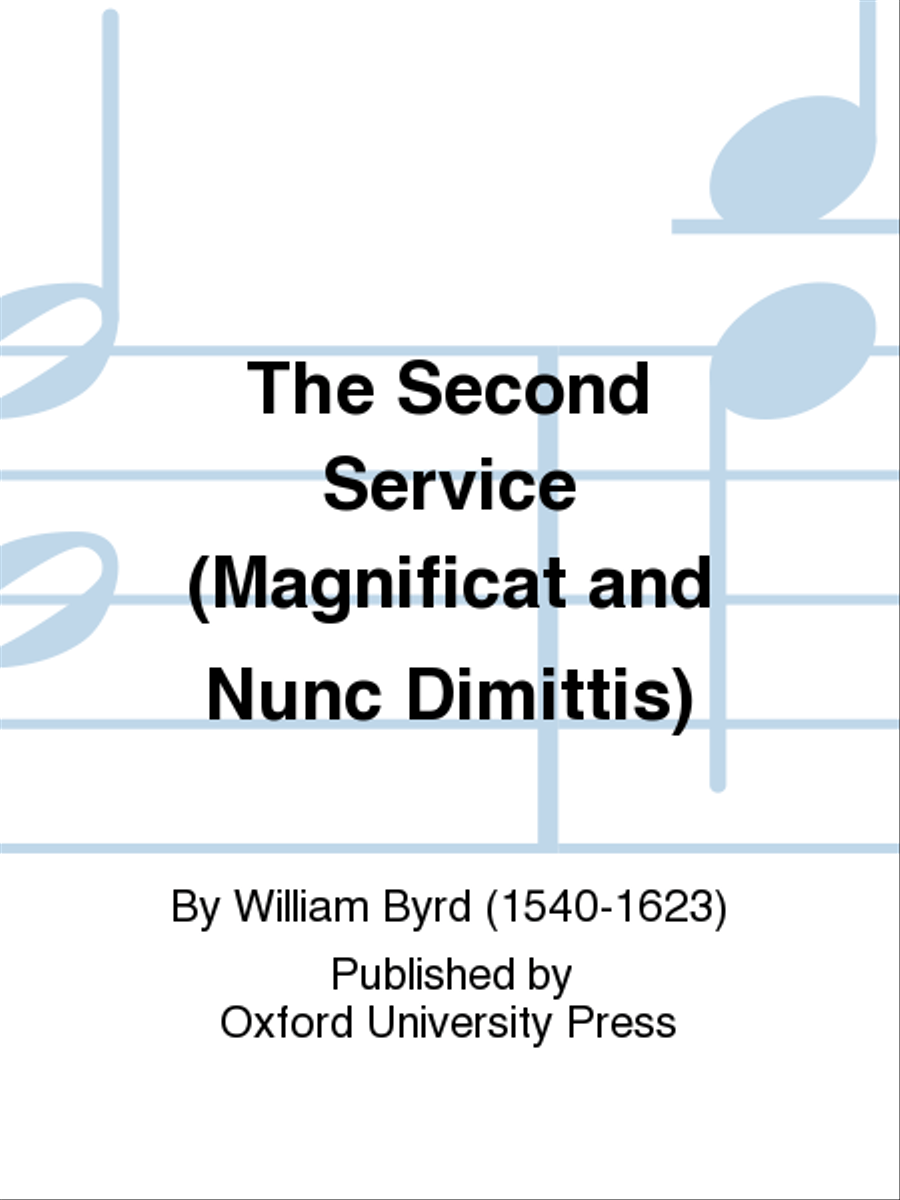 The Second Service (Magnificat and Nunc Dimittis)