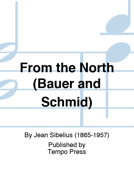 From the North (Bauer and Schmid)