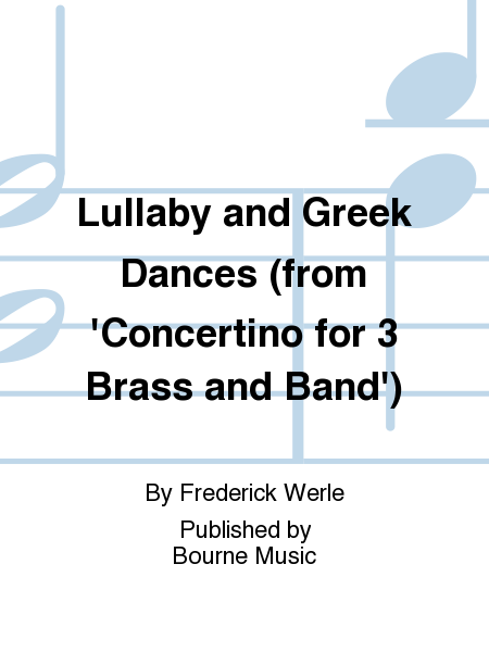 Lullaby and Greek Dances (from 