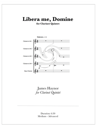 Libera me, Domine for Clarinet Quintet