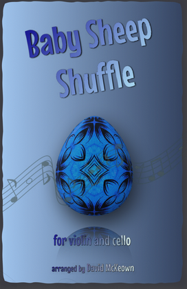Book cover for The Baby Sheep Shuffle for Violin and Cello Duet