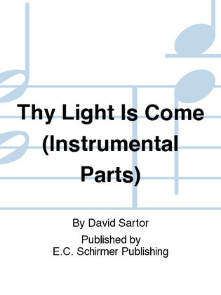 Book cover for Thy Light Is Come (Brass parts)