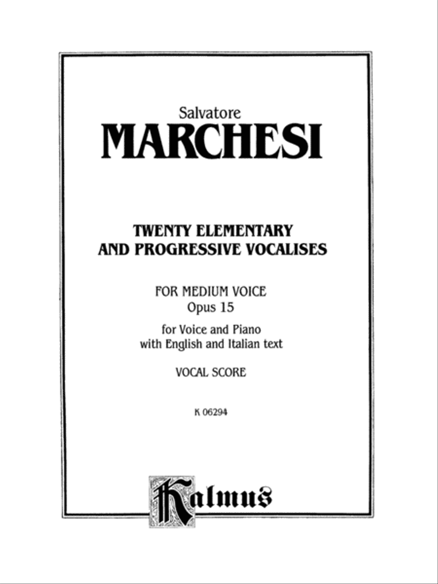 Twenty Elementary and Progressive Vocalises, Op. 15