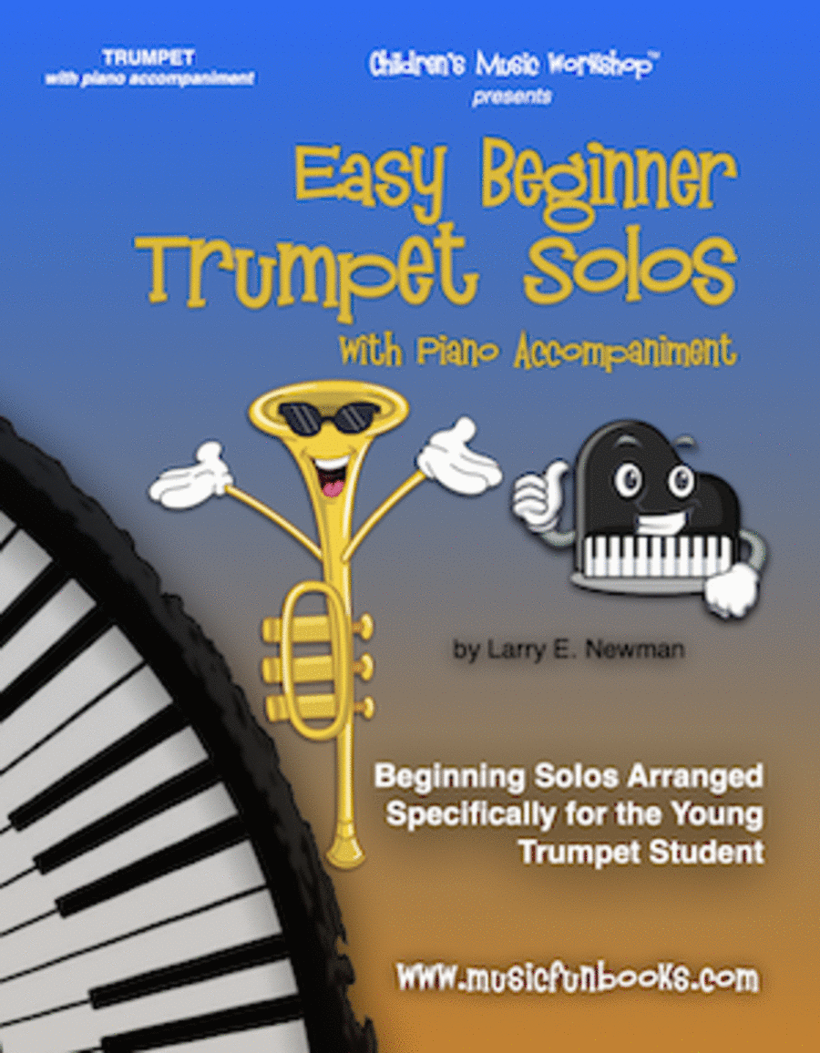 Easy Beginner Trumpet Solos with Piano Accompaniment