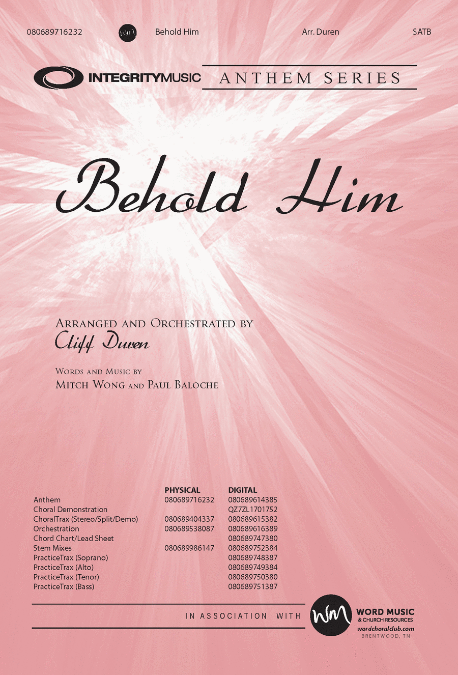 Behold Him - Anthem