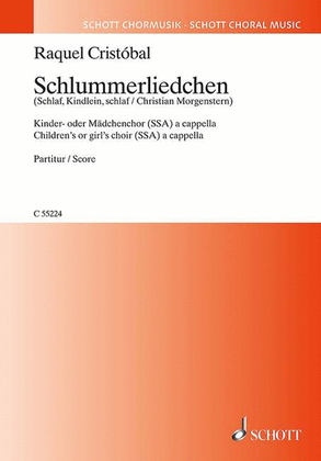 Book cover for Schlummerliedchen (schlaf, Kindlein, Schlaf) Children's Or Girl's Choir Ssa, German