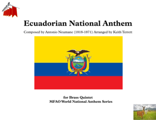 Ecuadorian National Anthem (Ekuador- Equateur) for Brass Quintet