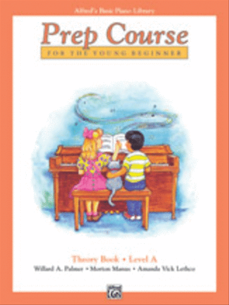 Alfred's Basic Piano Prep Course Theory, Book A