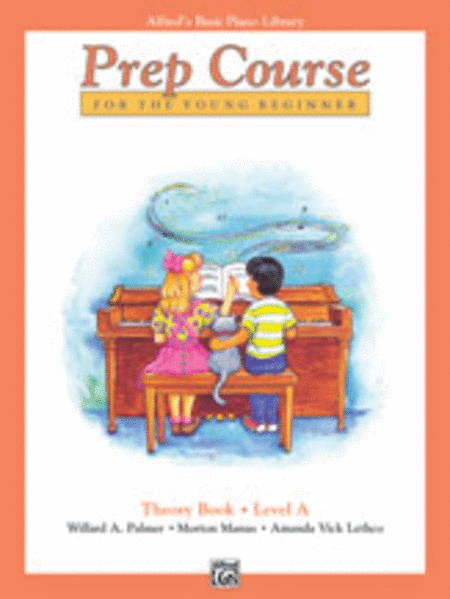 Alfred's Basic Piano Prep Course Theory, Book A by Willard A. Palmer Piano Method - Sheet Music