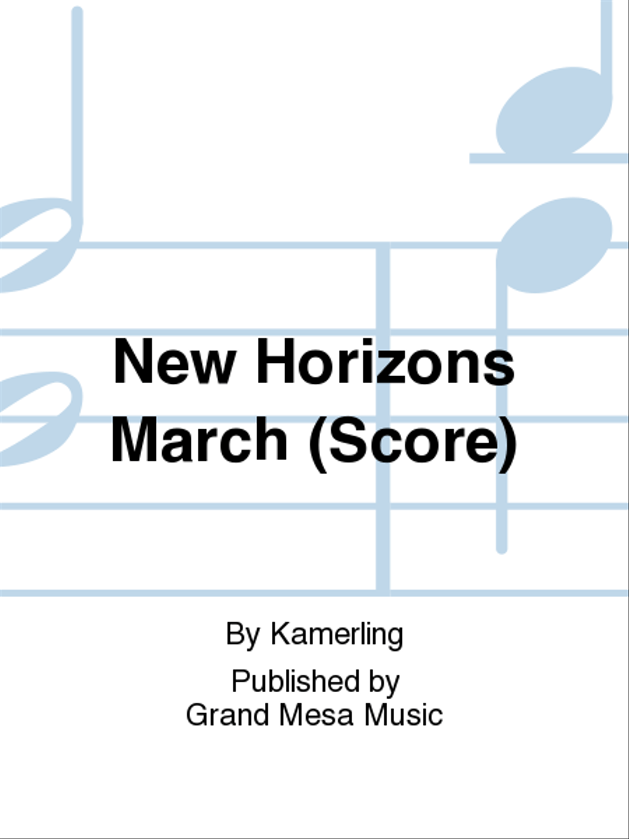 New Horizons March New Horizons March Concert Band scores gallery preview page 1