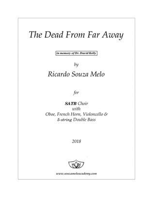 The Dead From Far Away