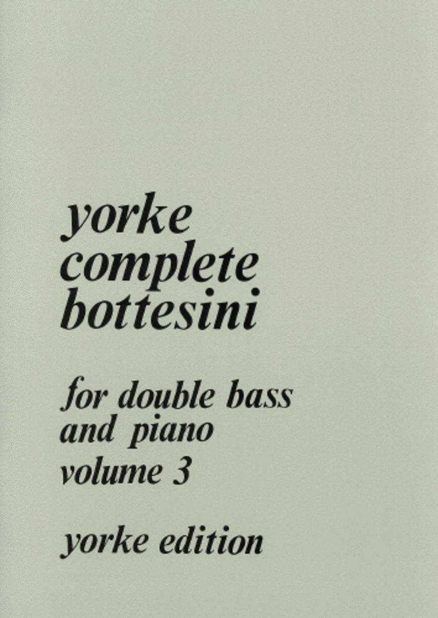 Complete Bottesini Volume 3. DB and Pf