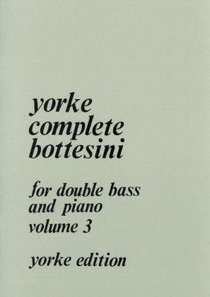 Book cover for Complete Bottesini Volume 3. DB & Pf