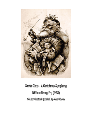 Book cover for Santa Claus Symphony set for Clarinet Quartet