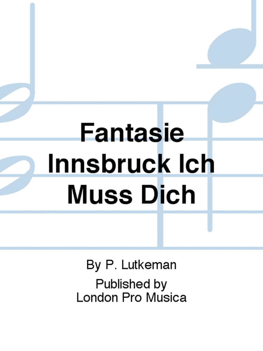 Fantasie Innsbruck Ich Muss Dich