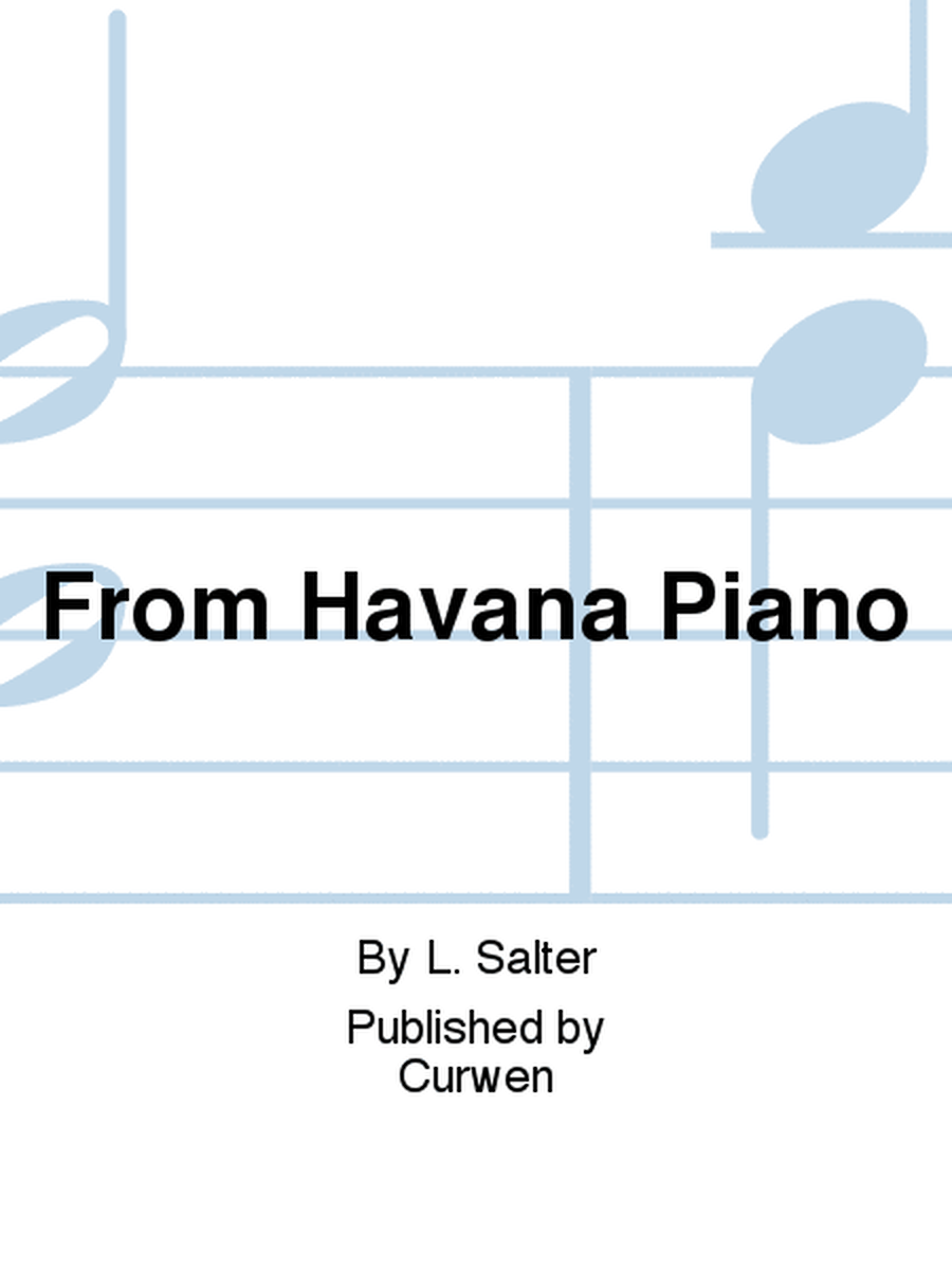 From Havana Piano