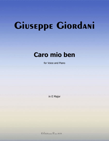 Caro mio ben, by Giordani, in E Major