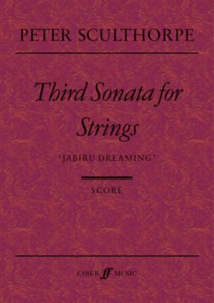 Sculthorpe - 3Rd Sonata Strings Jabiru Dreaming Score