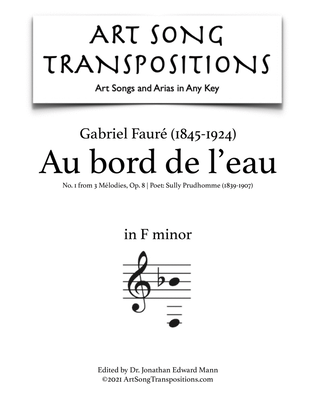 Book cover for FAURÉ: Au bord de l'eau, Op. 8 no. 1 (transposed to F minor)