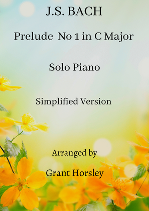 Book cover for "Prelude No 1 in C" J.S.Bach- Solo Piano. Simplified Version