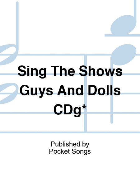 Sing The Shows Guys And Dolls CDg*