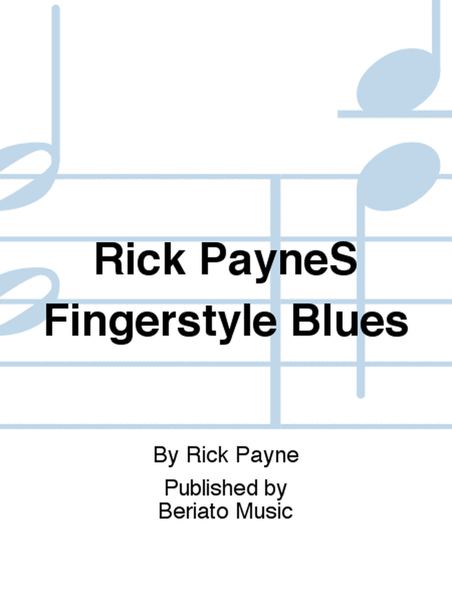 Rick PayneS Fingerstyle Blues