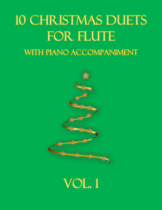 Book cover for 10 Christmas Duets for Flute with piano accompaniment vol. 1