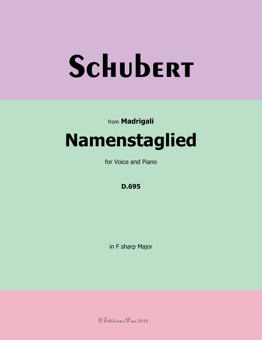 Namenstaglied, by Schubert, in F sharp Major