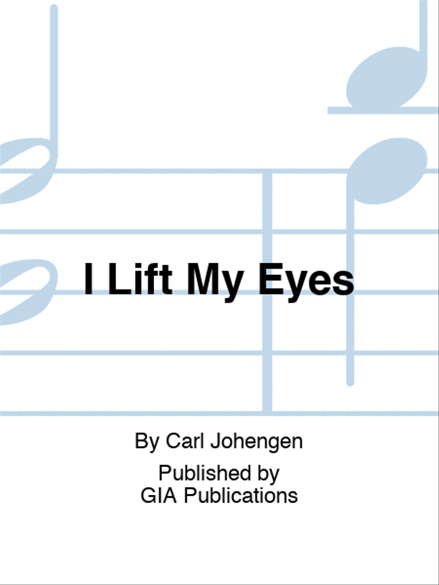 I Lift My Eyes I Lift My Eyes Choir scores gallery preview page 1