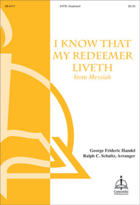 I Know That My Redeemer Liveth from Messiah