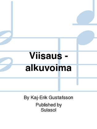 Viisaus - alkuvoima