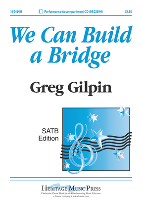 Book cover for We Can Build a Bridge