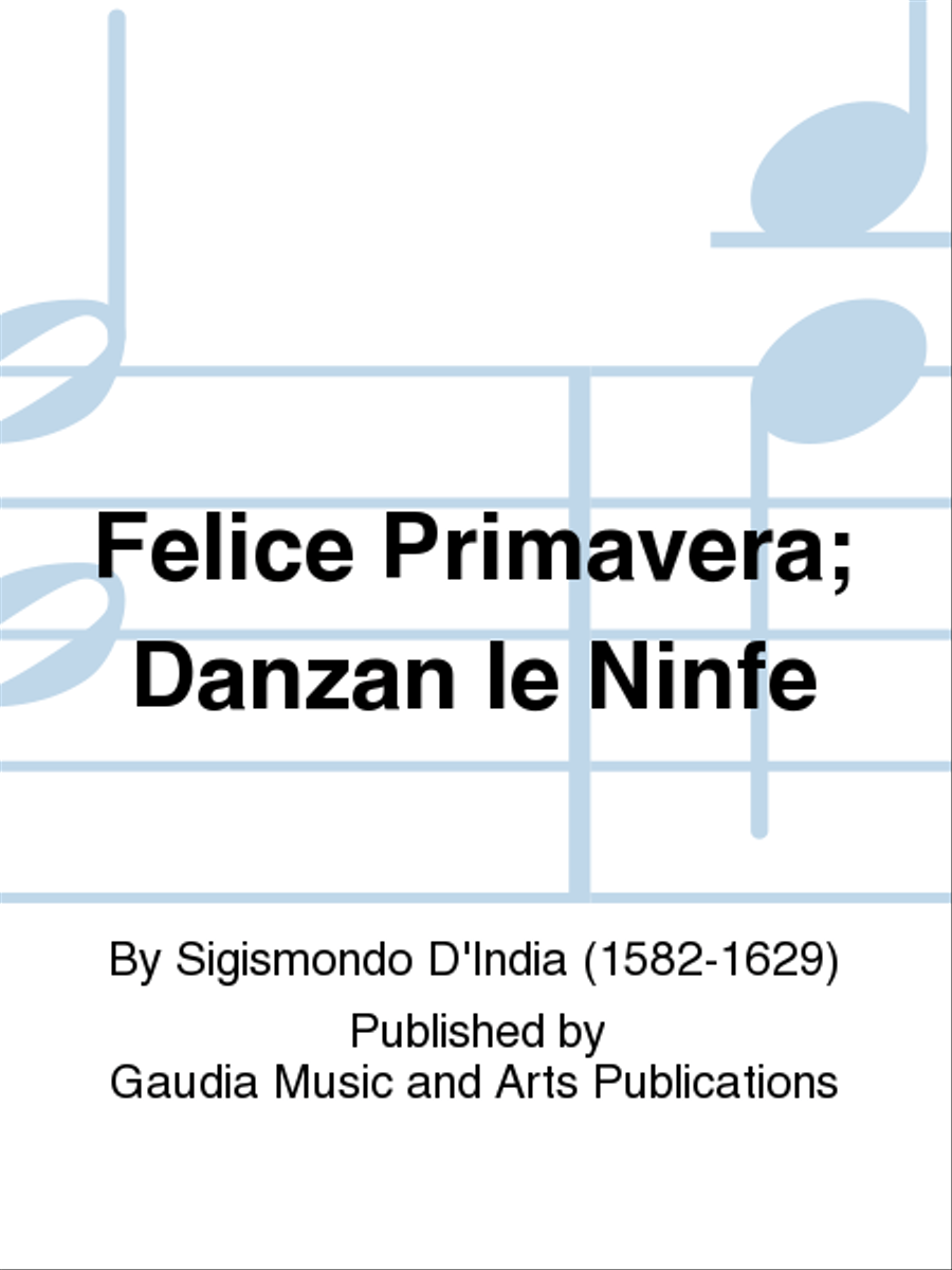 Felice Primavera; Danzan le Ninfe SSATB scores gallery preview page 1